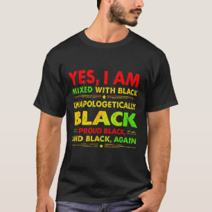 Ja, ich bin gemischt1 T-Shirt