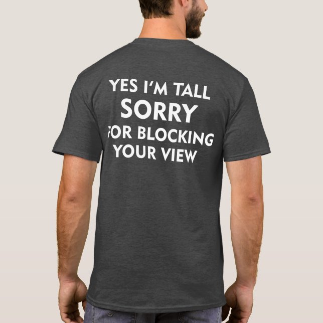 JA, ICH BIN GROSSES Leid, DASS ICH IHRE ANSICHT BL T-Shirt (Rückseite)