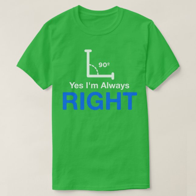 Ja Ich bin immer richtig Mathematiklehrer T-Shirt (Design vorne)