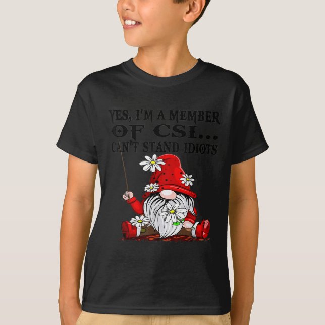 Ja, ich bin Mitglied von SCI kann Idioten nicht au T-Shirt (Vorderseite)