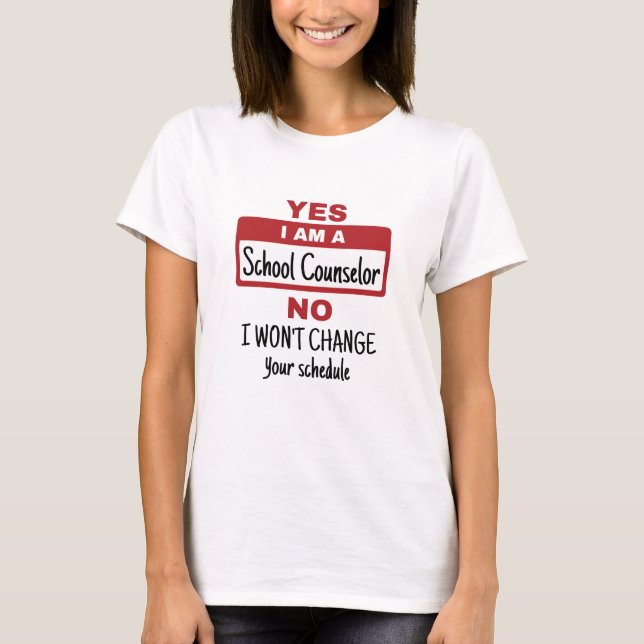 Ja, ich bin Schulberaterin und ändere den Kurs T-Shirt (Vorderseite)