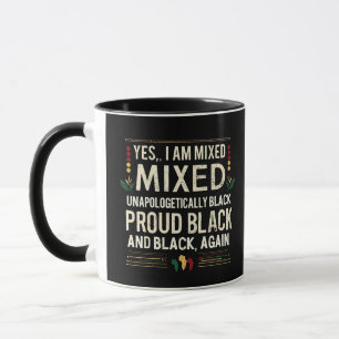 Ja, ich bin unentschuldbar gemischter Schwarzer Ge Tasse