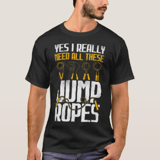 Ja, ich brauche all diese Springseile - Active Fit T-Shirt