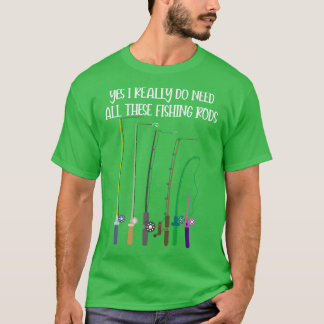 Ja, ich brauche wirklich all diese Angelroten Funn T-Shirt
