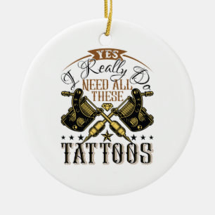 Ja, ich brauche wirklich all diese Tattoos Tattooo Keramik Ornament