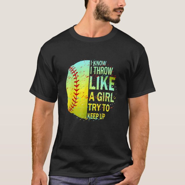 Ja, ich denke wie ein Mädchen eine Lektion Softbal T-Shirt (Vorderseite)