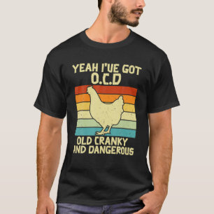 Ja, ich habe altes zorniges und gefährliches Witz T-Shirt