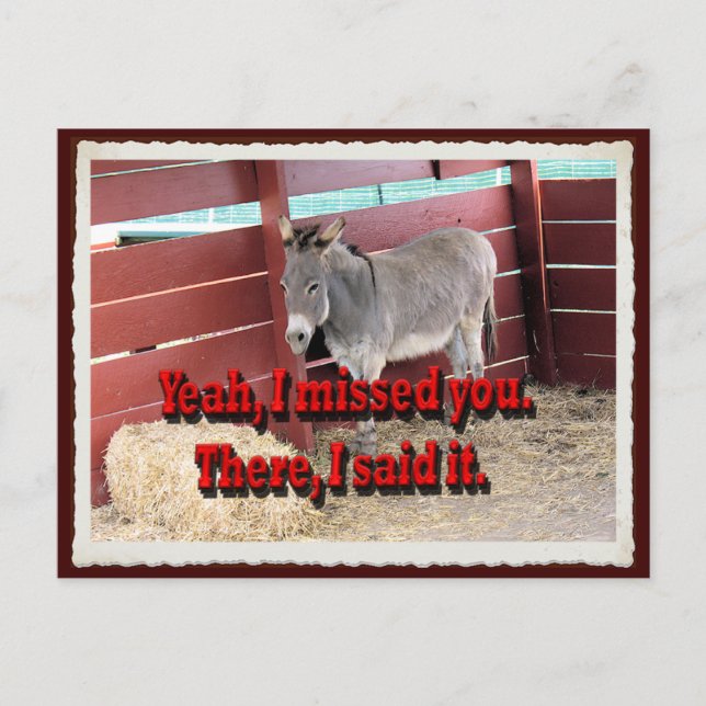 Ja, ich habe dich vermisst... Postkarte (Vorderseite)