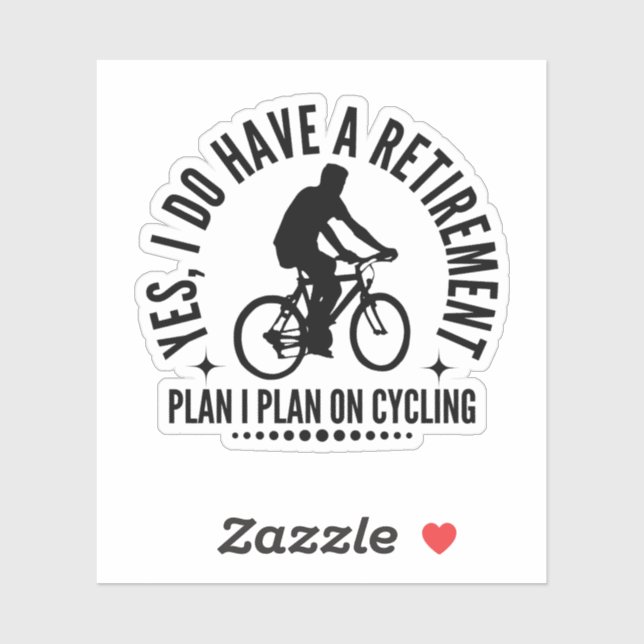 Ja, ich habe einen Plan I für das Fahrradfahren Aufkleber (Blatt)