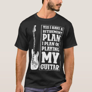 Ja, ich habe einen Rentenplan, den ich vorhabe, um T-Shirt