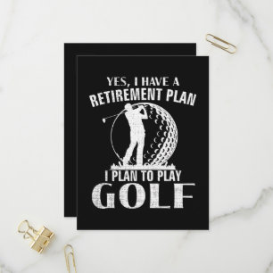 Ja, ich habe einen Rentenplan Golf Lustiger Golfer Einladungspostkarte