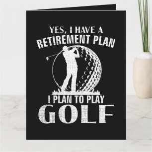 Ja, ich habe einen Rentenplan Golf Lustiger Golfer Karte
