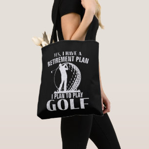 Ja, ich habe einen Rentenplan Golf Lustiger Golfer Tasche