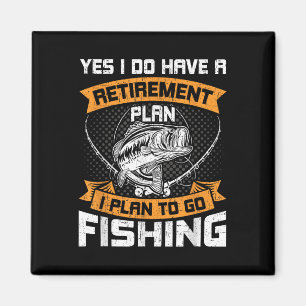 Ja, ich habe einen Rentenplan, ich plane, fischen Magnet