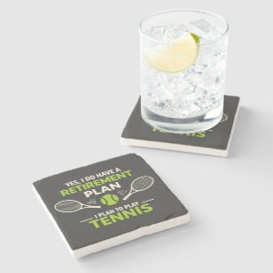 Ja, ich habe einen Rentenplan Tennis Steinuntersetzer