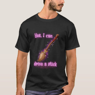 Ja, ich kann einen Schaltwagen fahren, lustiges Ha T-Shirt