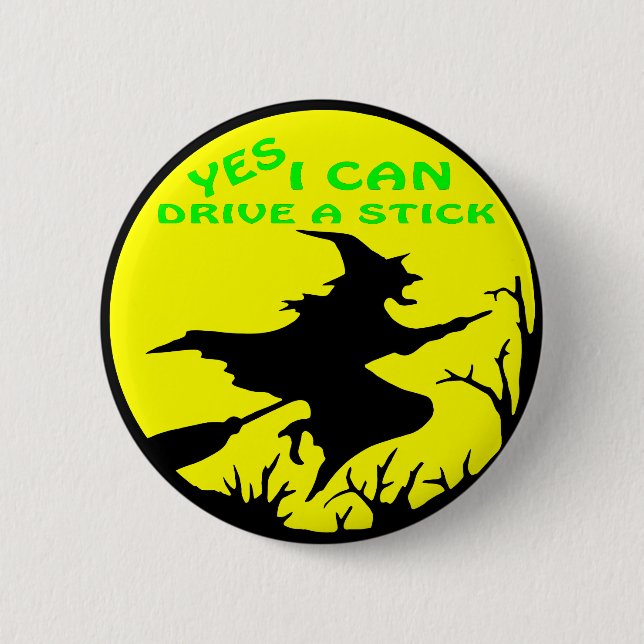 Ja, ich kann einen Stick fahren, Hexe Button (Vorderseite)