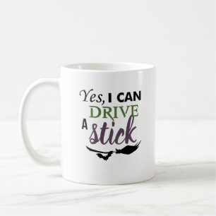 Ja, ich kann einen Stick fahren - Hexenbügel Kaffeetasse