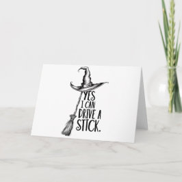 "Ja, ich kann einen Stick fahren" Hexenpuppe Karte