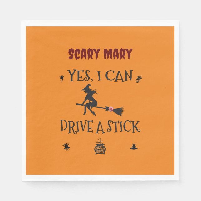 Ja, ich kann einen Stick fahren, sagt die Hexe Serviette (Vorderseite)