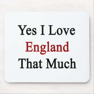 Ja ich Liebe England die viel Mousepad