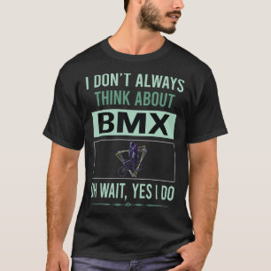 Ja Ich mache BMX T-Shirt