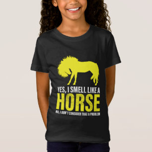 Ja, ich rieche wie ein Pferd im gelben T-Shirt