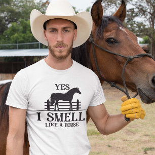 Ja, ich rieche wie ein Pferd T-Shirt