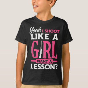 Ja, ich schiebe wie ein Mädchen, das eine Lektion T-Shirt