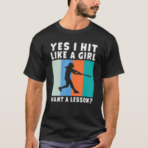 Ja, ich schlage zu wie ein Mädchen will eine Lekti T-Shirt