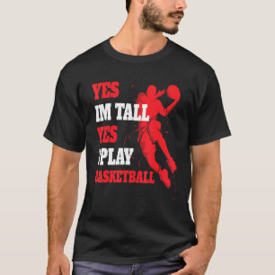 Ja, ich spiele Basketball-Ball 3 T-Shirt