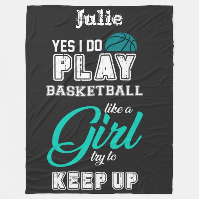 Ja, ich spiele Basketball wie ein Aquamarines Mädc Fleecedecke (Vorderseite)