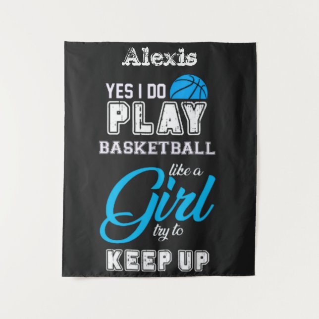 Ja, ich spiele Basketball wie ein Mädchen blau Wandteppich (Vorderseite)