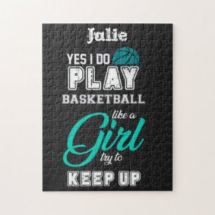 Ja, ich spiele Basketball wie ein Mädchen Teal 