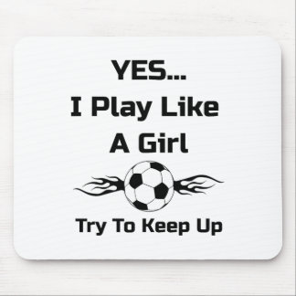 Ja...ich spiele wie ein Mädchen Flaming Soccer Byl Mousepad