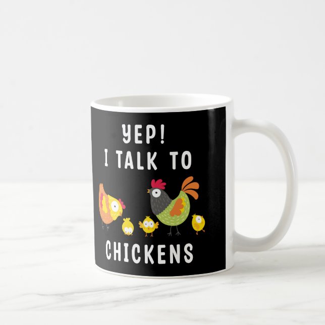 Ja, ich spreche mit Hühnern Kaffeetasse (Rechts)
