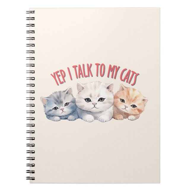 Ja, ich spreche mit meinen Katzen - Adorable Trio  Notizblock (Vorderseite)
