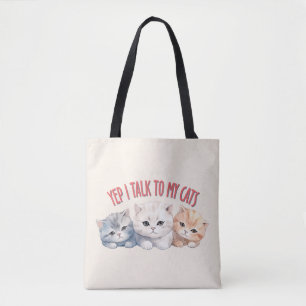 Ja, ich spreche mit meinen Katzen - Adorable Trio Tasche