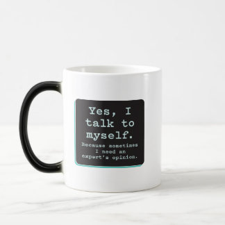 Ja, ich spreche mit mir selbst / Gutachten des Bed Verwandlungstasse