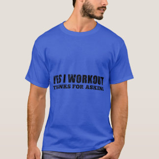 Ja, ich trainiere, danke der Nachfrage, Junge T-Shirt