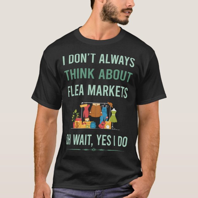 Ja, ich tue Flohmarkt T-Shirt (Vorderseite)