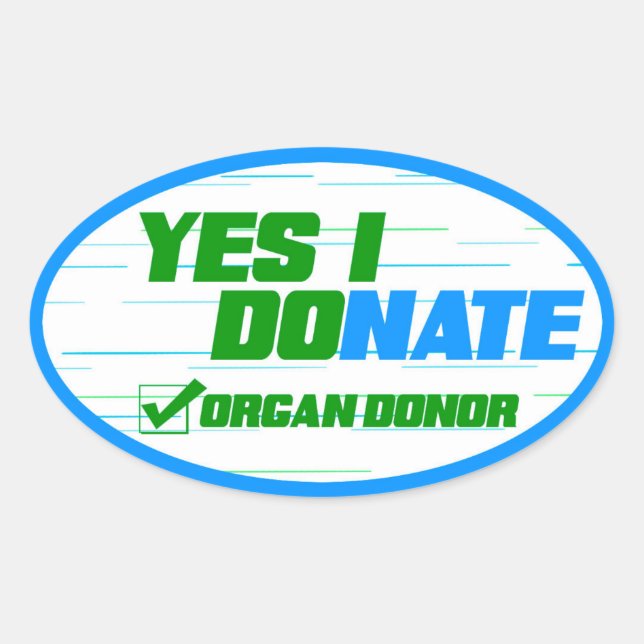 Ja, ich tue keine Organspende Leben Ovaler Aufkleber (Vorderseite)