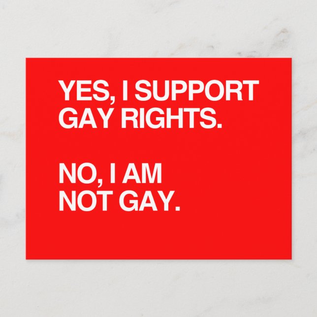 JA, ICH UNTERSTÜTZE GAY REGHTS POSTKARTE (Vorderseite)