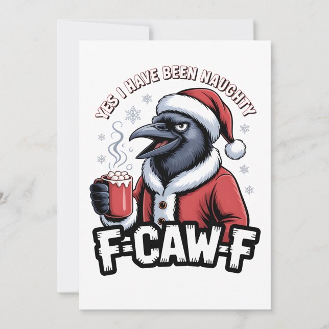 Ja, ich war unheimlich F-Caw-F Weihnachten Dankeskarte (Vorderseite)