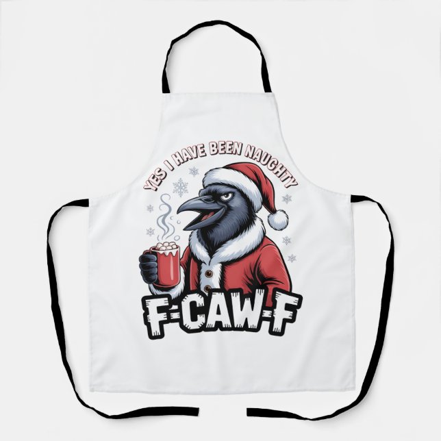 Ja, ich war unheimlich F-Caw-F Weihnachten Schürze (Vorderseite)