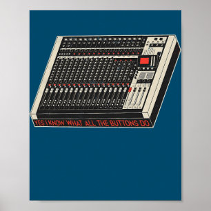 Ja, ich weiß, was alle Tasten tun Sound Audio Poster