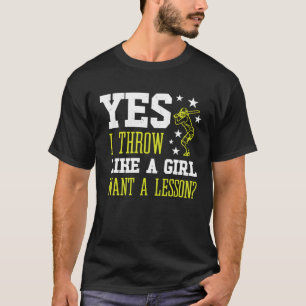 Ja, ich wirke wie ein Mädchen, das einen Battfänge T-Shirt
