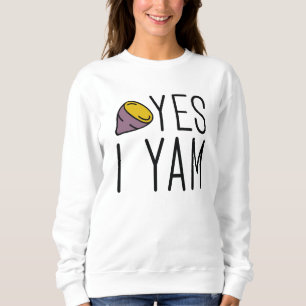 Ja, ich Yam Sweatshirt