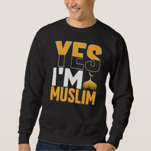 Ja Im muslimischen Islam Sweatshirt