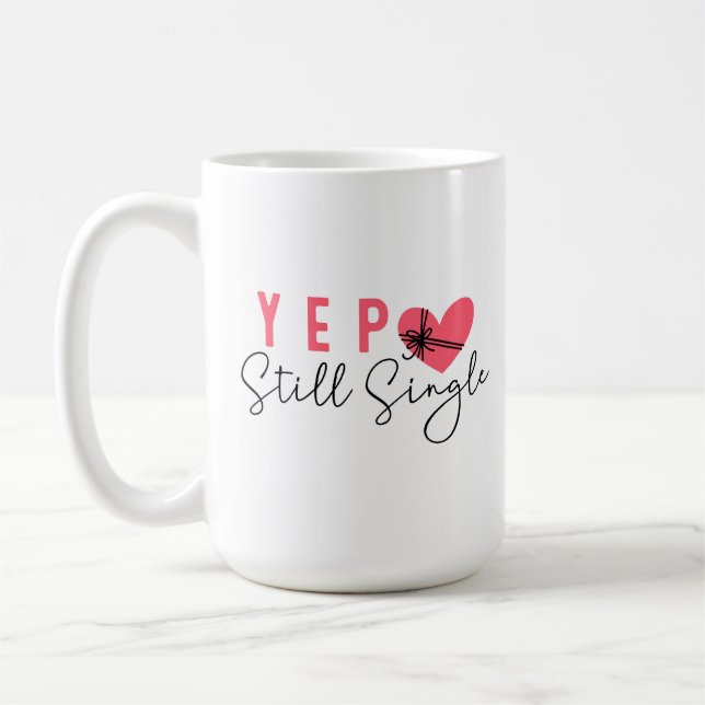Ja, immer noch Single  Kaffeetasse (Links)